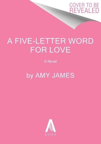 Бумажная книга «A Five-Letter Word for Love: A Novel», автор Эми Джеймс - фото №1