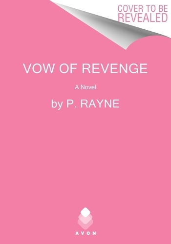 Бумажная книга «Vow of Revenge: A Novel», автор П. Рэйн - фото №1