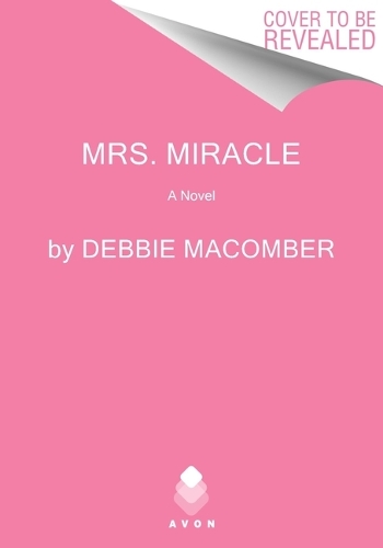 Бумажная книга «Mrs. Miracle: A Novel», автор Дебби Макомбер - фото №1