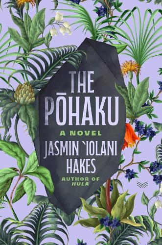 Бумажная книга «The Pohaku: A Novel», автор Жасмин Иолани Хейкс - фото №1