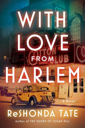 Бумажная книга «With Love from Harlem: A Novel of Hazel Scott», автор Решонда Тейт - фото №1