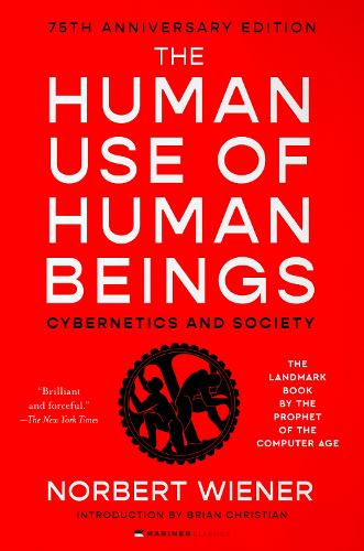 Паперова книга «The Human Use of Human Beings: Cybernetics and Society», автор Норберт Вінер - фото №1