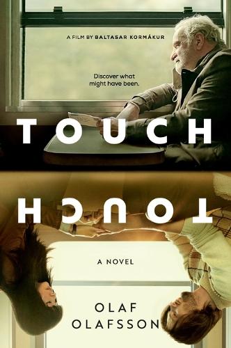 Бумажная книга «Touch [Movie Tie-in]: A Novel», автор Олаф Олафссон - фото №1