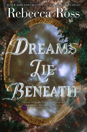 Паперова книга «Dreams Lie Beneath», автор Ребекка Росс - фото №1
