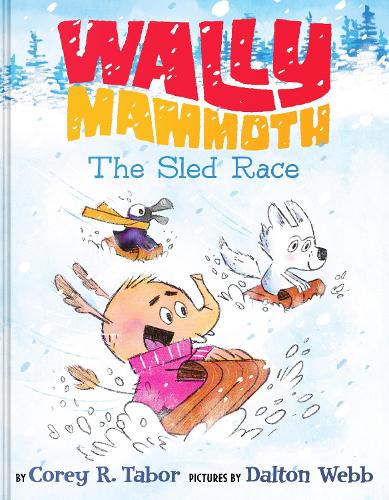 Бумажная книга «Wally Mammoth: The Sled Race», автор Кори Р. Табор - фото №1