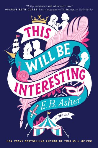 Паперова книга «This Will Be Interesting: A Novel», автор Е. Б. Ашер - фото №1