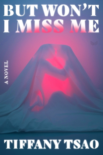 Бумажная книга «But Won't I Miss Me: A Novel», автор Тиффани Цао - фото №1