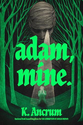 Бумажная книга «Adam, Mine.», автор К. Анкрам - фото №1