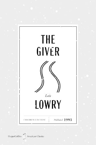 Паперова книга «The Giver American Classics Edition: A Newbery Award Winner», автор ЛоЇс Лоурі - фото №1
