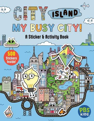 Бумажная книга «City Island: My Busy City A Sticker & Activity Book: Includes 500+ Stickers!», автор Александра Вест - фото №1