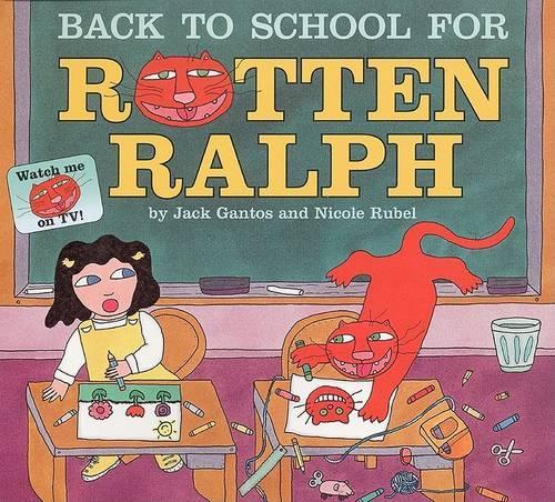 Бумажная книга «Back to School for Rotten Ralph», автор Джек Гантос - фото №1