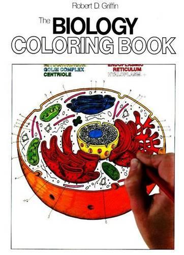 Паперова книга «The Biology Coloring Book: A Coloring Book», автор Роберт Д. Гріффін - фото №1