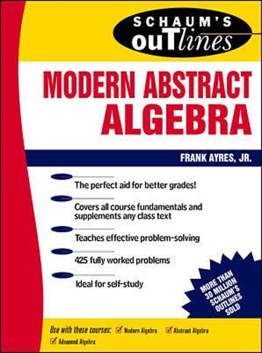 Бумажная книга «Schaum's Outline of Modern Abstract Algebra», автор Фрэнк Эйрс - фото №1