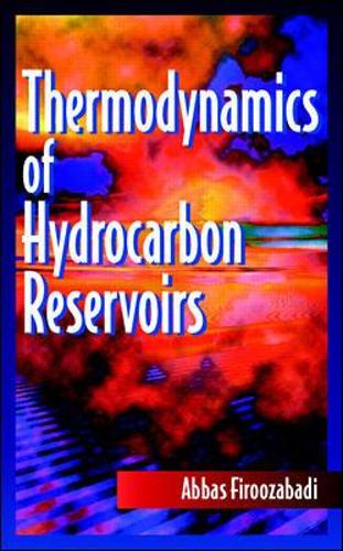 Бумажная книга «Thermodynamics of Hydrocarbon Reservoirs», автор Аббас Фирузабади - фото №1
