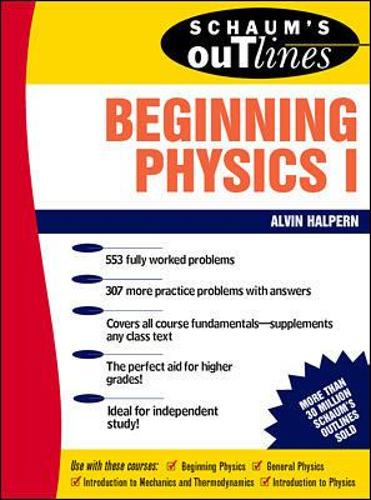 Бумажная книга «Schaum's Outline of Beginning Physics I: Mechanics and Heat», автор Элвин Халперн - фото №1