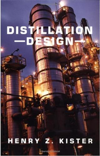 Паперова книга «Distillation Design», автор Генрі Кістер - фото №1