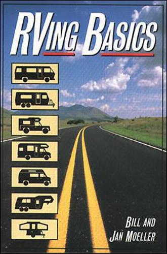 [object Object] «RVing Basics», авторів Білл Мьоллер, Ян Мьоллер - фото №1