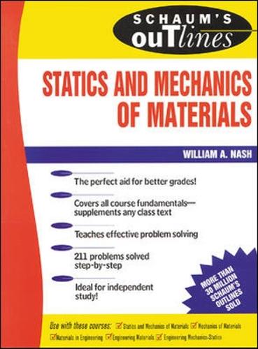 Бумажная книга «Schaum's Outline Of Statics and Mechanics of Materials», автор Уильям Нэш - фото №1