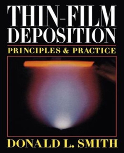 Бумажная книга «Thin-Film Deposition: Principles and Practice», автор Дональд Смит - фото №1