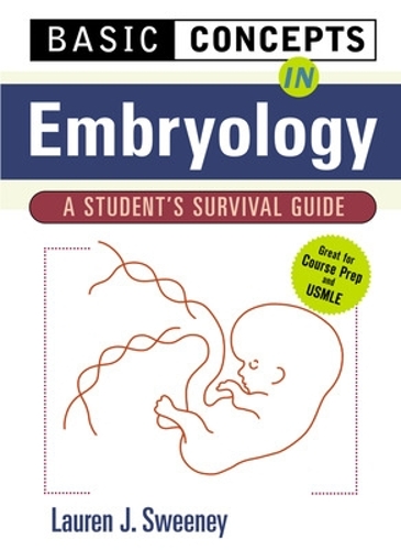 Бумажная книга «Basic Concepts in Embryology: A Student's Survival Guide», автор Лорен Суини - фото №1