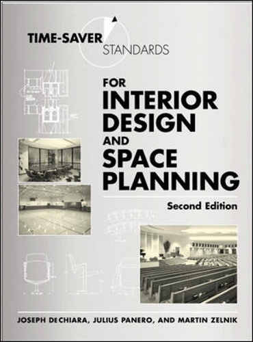 Бумажная книга «Time-Saver Standards for Interior Design and Space Planning, Second Edition», авторов Джозеф де Киара, Джулиус Панеро, Мартин Зельник - фото №1