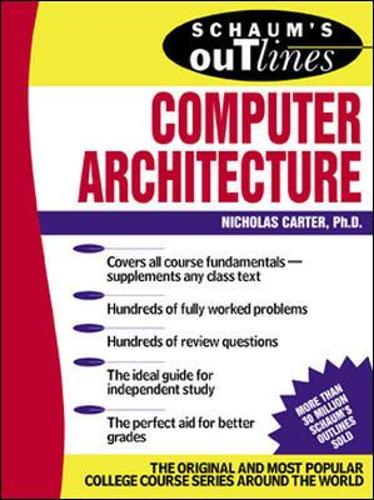 [object Object] «Schaum's Outline of Computer Architecture», автор Нік Картер - фото №1