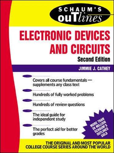 Бумажная книга «Schaum's Outline of Electronic Devices and Circuits, Second Edition», автор Джимми Кэти - фото №1