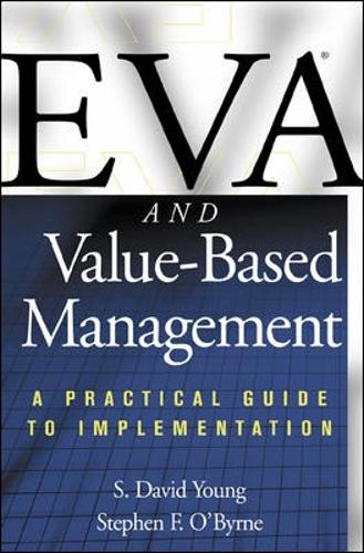 Паперова книга «EVA and Value-Based Management: A Practical Guide to Implementation», автор С. Янг - фото №1