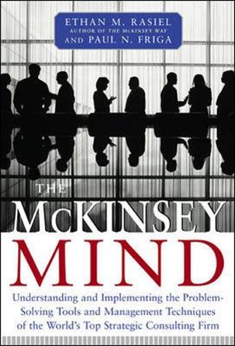 Паперова книга «McKinsey Mind», авторів Ітан Расіел, Пол Фріґа - фото №1