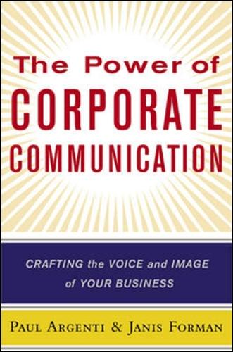 Бумажная книга «The Power of Corporate Communication», автор Дженис Форман - фото №1