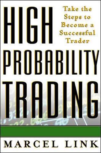 Бумажная книга «High-Probability Trading», автор Марсель Линк - фото №1