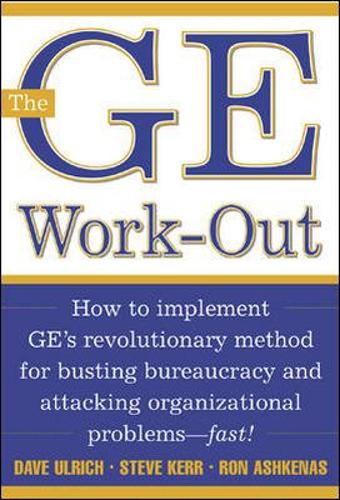 Паперова книга «The GE Work-Out», авторів Девід Ульріх, Рон Ашкенас, Стів Керр - фото №1