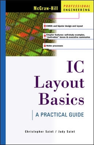 Бумажная книга «IC Layout Basics», авторов Кристофер Сент, Джуди Сент - фото №1