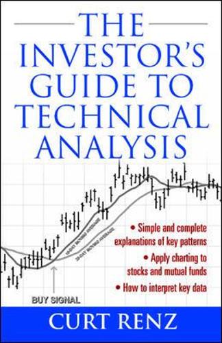 Бумажная книга «The Investor's Guide to Technical Analysis», автор Курт Ренц - фото №1
