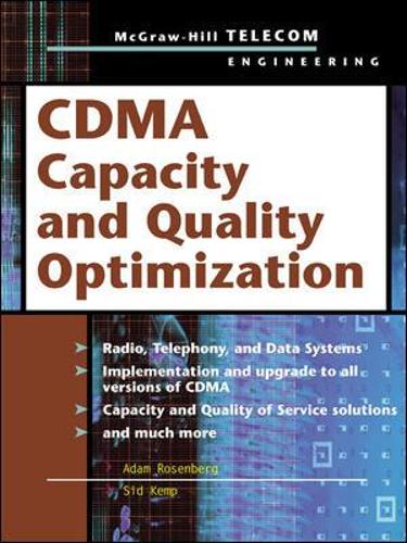 Паперова книга «CDMA Capacity and Quality Optimization», авторів Адам Розенберг, Сид Кемп - фото №1