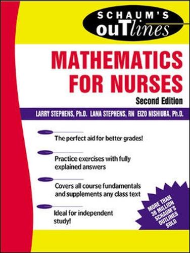 Паперова книга «Schaum's Outline of Mathematics for Nurses», авторів Ейзо Нішіура, Ларрі Стівенс - фото №1