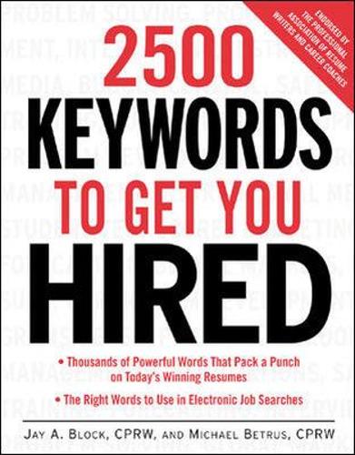 Бумажная книга «2500 Keywords to Get You Hired», авторов Джей Блок, Майкл Бетрус - фото №1