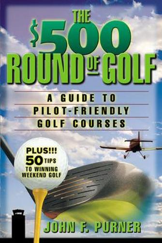 Бумажная книга «The $500 Round of Golf», автор Джон Пурнер - фото №1