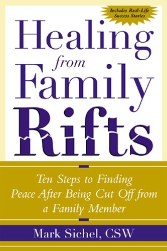 Бумажная книга «Healing From Family Rifts», автор Марк Сичел - фото №1