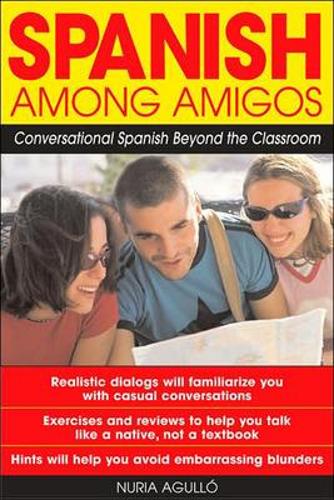 Паперова книга «Spanish Among Amigos», автор Нурія Агульо - фото №1