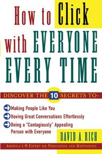 Паперова книга «How to Click With Everyone Every Time», автор Девід Річ - фото №1