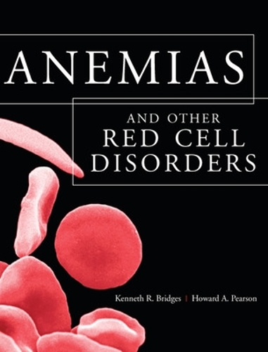 Паперова книга «Anemias and Other Red Cell Disorders», автор Кеннет Бріджес - фото №1