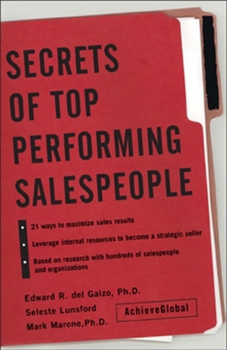Паперова книга «Secrets of Top-Performing Salespeople», авторів Марк Мароун, Селеста Лансфорд - фото №1