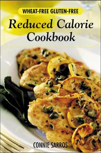 Бумажная книга «Wheat-Free, Gluten-Free Reduced Calorie Cookbook», автор Конни Саррос - фото №1