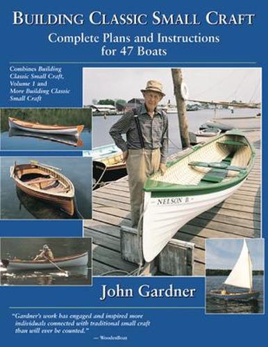 Бумажная книга «Building Classic Small Craft», автор Джон Гарднер - фото №1