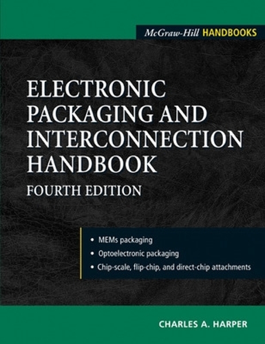 Паперова книга «Electronic Packaging and Interconnection Handbook 4/E», автор Чарльз Гарпер - фото №1