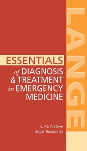 Бумажная книга «Essentials of Diagnosis & Treatment in Emergency Medicine», авторов К. Кит Стоун, Роджер Хамфрис - фото №1