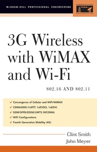 [object Object] «3G Wireless with 802.16 and 802.11», авторов Клинт Смит, Джон Мейер - фото №1