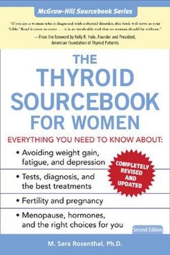 Паперова книга «The Thyroid Sourcebook for Women», автор М. Сара Розенталь - фото №1