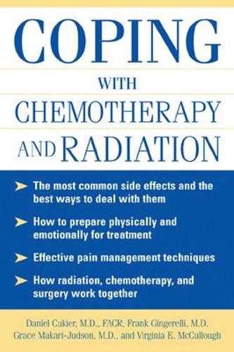 Паперова книга «Coping With Chemotherapy and Radiation Therapy», автор Деніел Кюк'є - фото №1